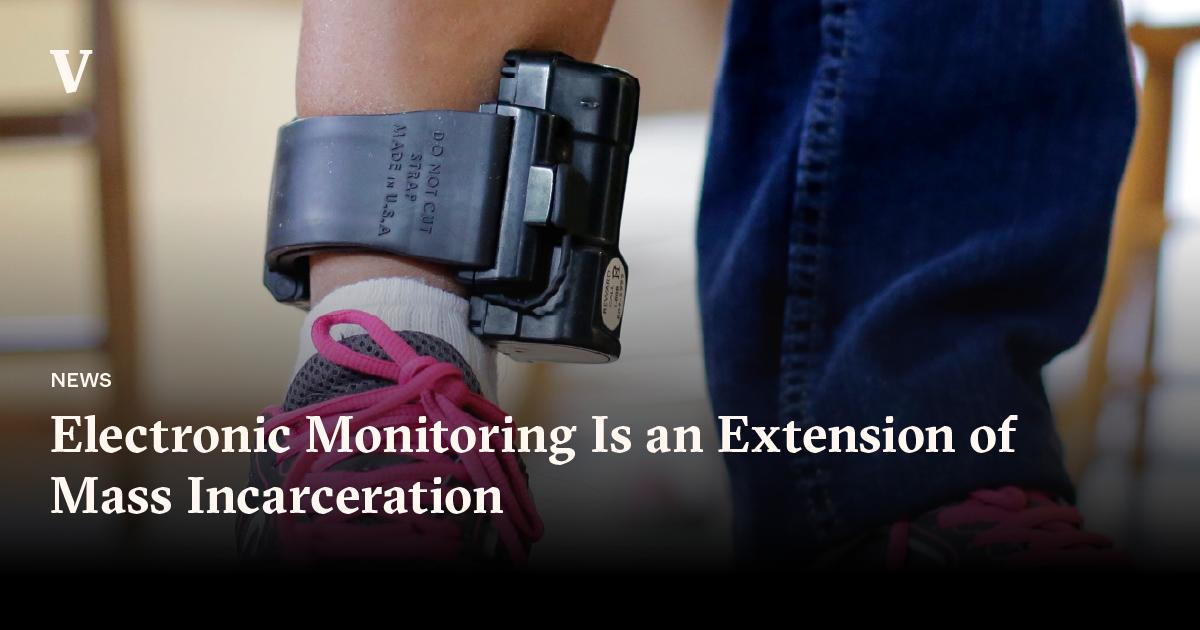 Electric Monitoring Inmate Electronic Monitoring Is an Extension of Mass Incarceration | Vera ...